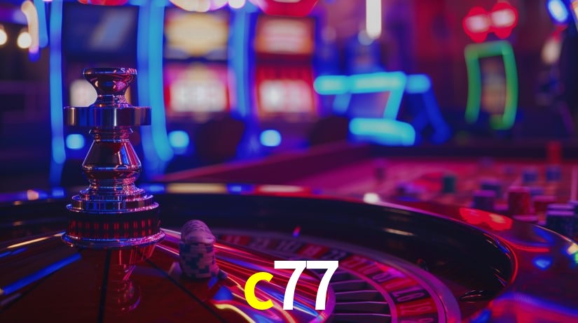 c77: Jogos de Caça-Níqueis-Altas Recompensas, Roleta-Velocidade, Blackjack-Desafios Máximos